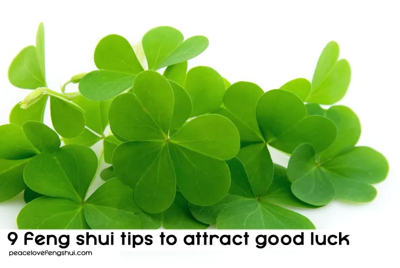 How can I attract positive energy and good luck at home?