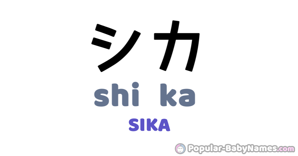 What does Sika mean in Japanese?