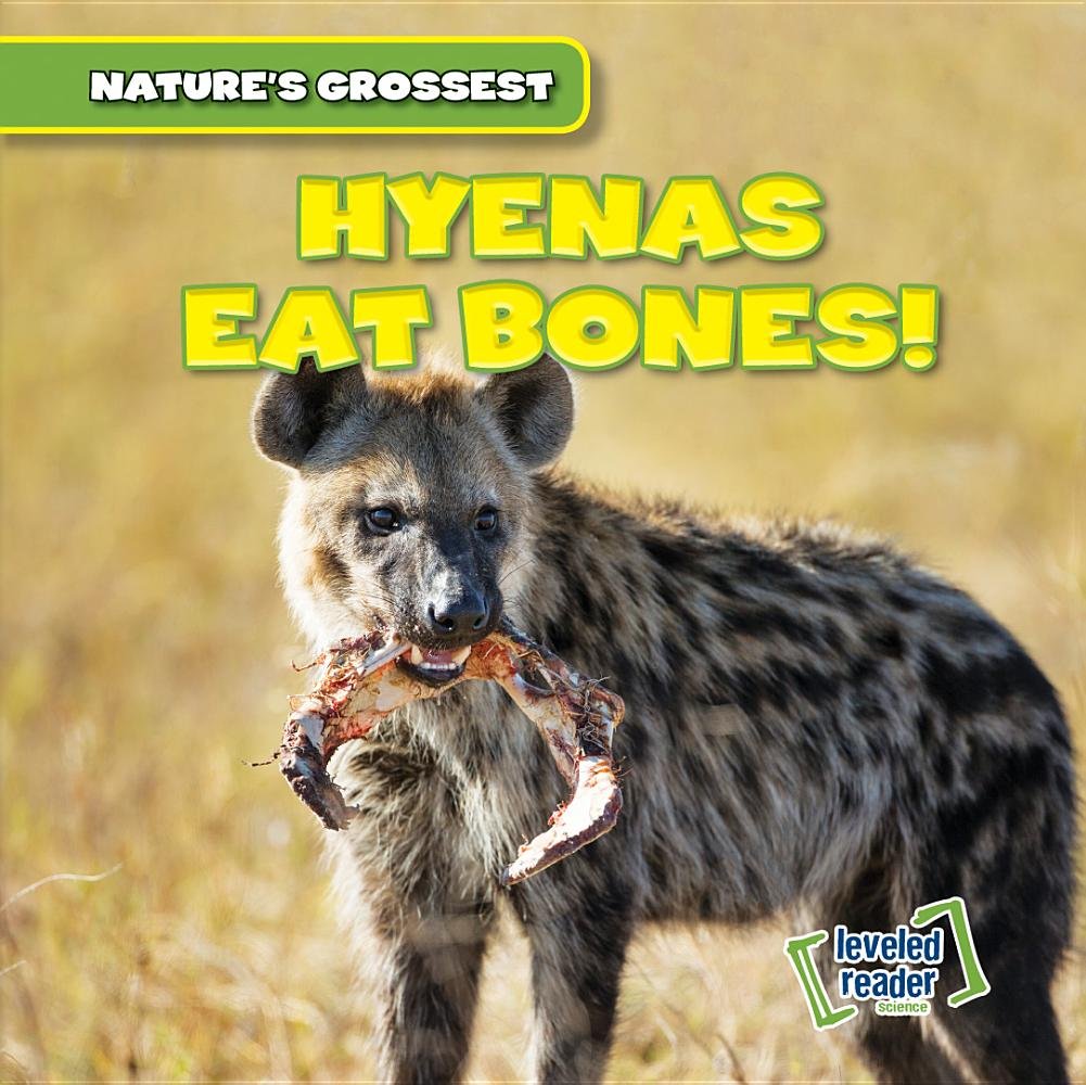 Do hyenas eat bones?