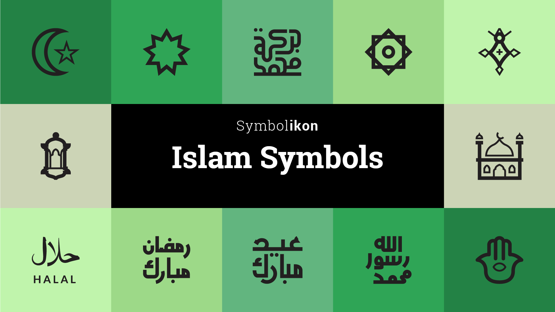 What are the 3 main symbols of Islam?