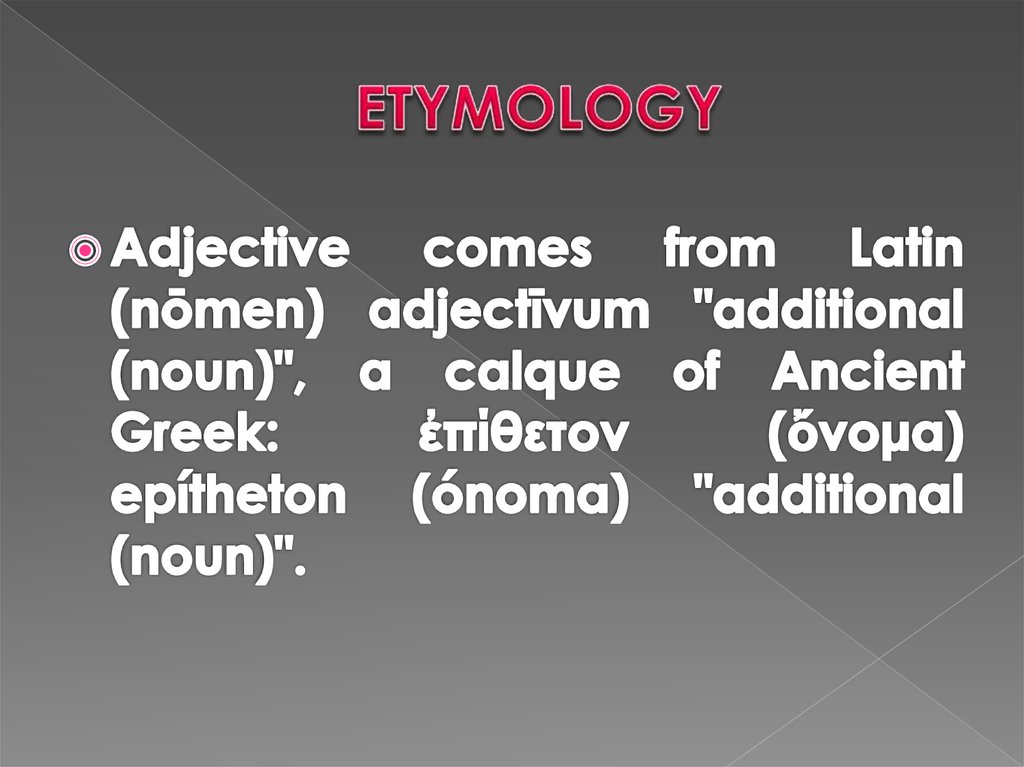 What is the adjective for etymological?